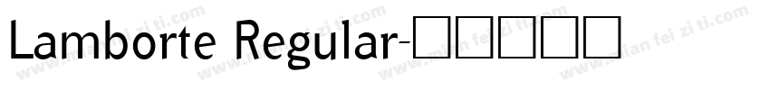 Lamborte Regular字体转换